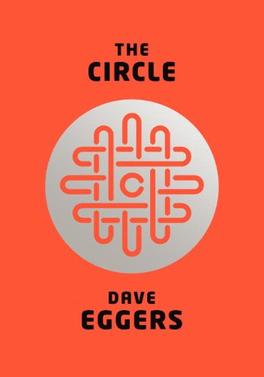 The Circle Dave Eggers novel cover art