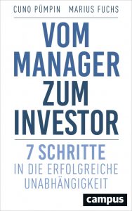 Vom Manager zum Investor - Buchbesprechung über Investieren