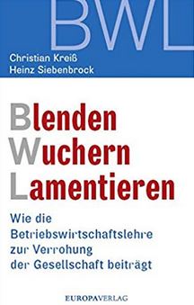 Buchcover BWL - Blenden Wuchern Lamentieren zur Buchrezension